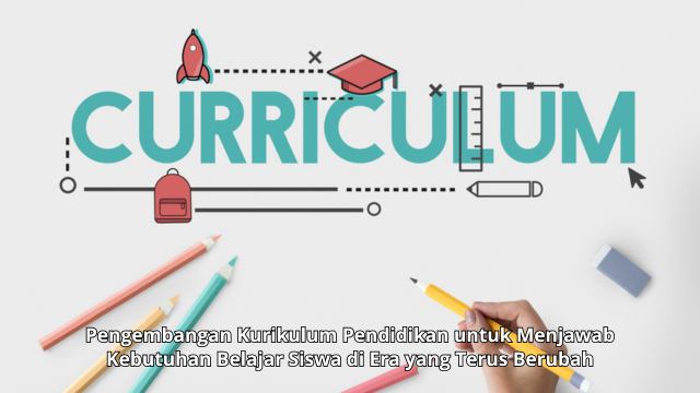 Pengembangan Kurikulum Pendidikan