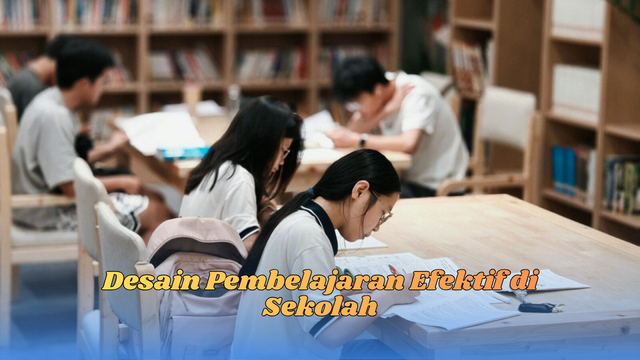 desain pembelajaran efektif
