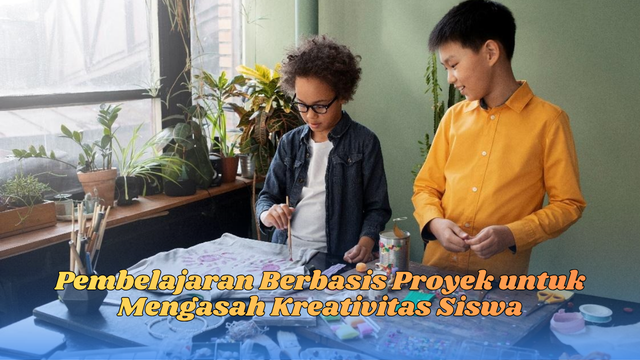 pembelajaran berbasis proyek