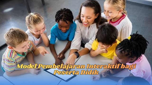 model pembelajaran interaktif